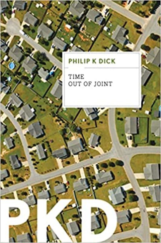 Book cover for "Time Out Of Joint" by Philip K Dick