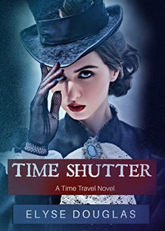 Book cover for "Time Shutter" by Elyse Douglas