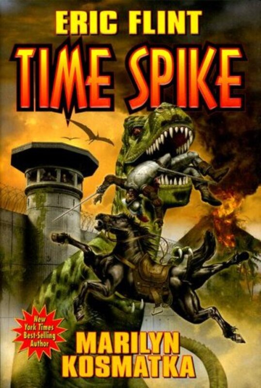 Book cover for "Time Spike" by Eric Flint