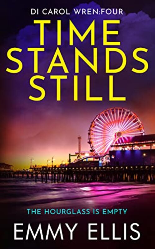 Book cover for "Time Stands Still" by Emmy Ellis