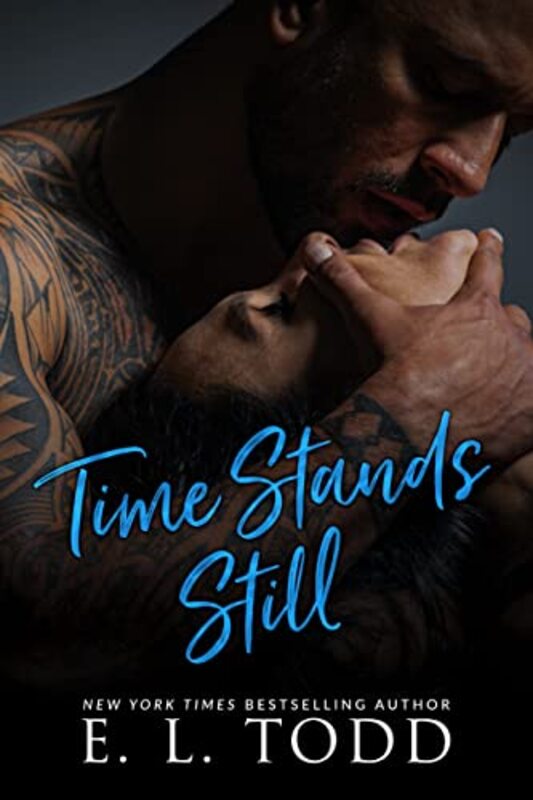 Book cover for "Time Stands Still" by EL Todd