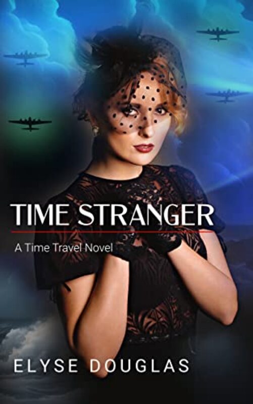 Book cover for "Time Stranger" by Elyse Douglas