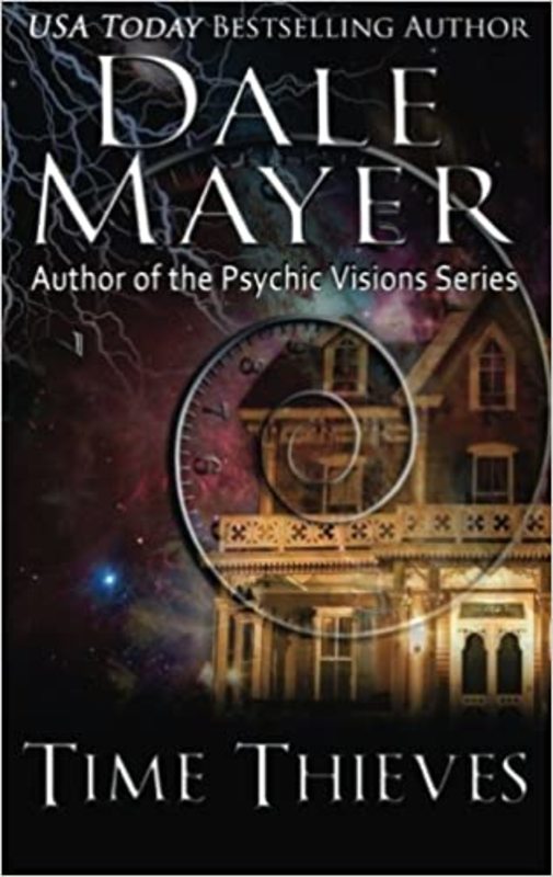 Book cover for "Time Thieves" by Dale Mayer