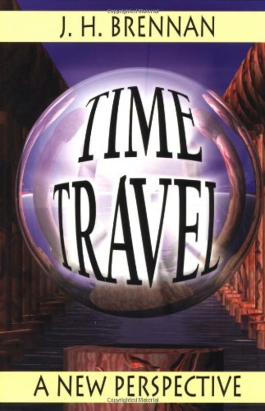 Book cover for "Time Travel" by JH Brennan