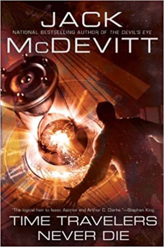 Book cover for "Time Travelers Never Die" by Jack McDevitt