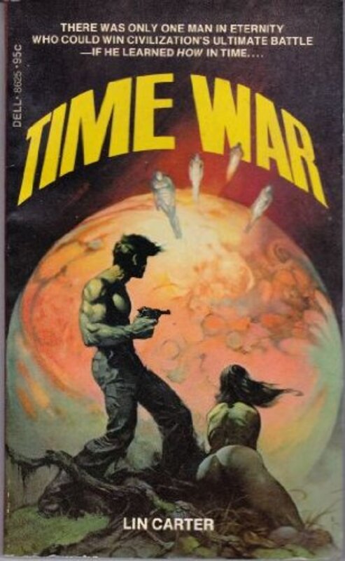 Book cover for "Time War" by Lin Carter