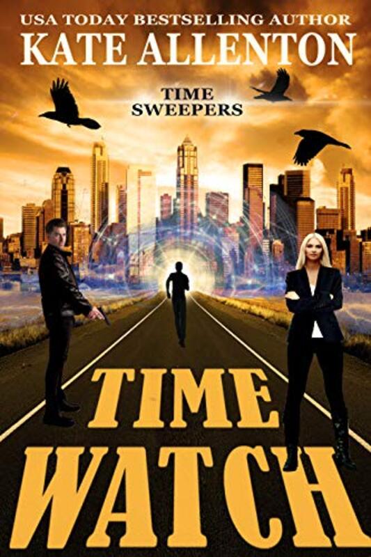 Book cover for "Time Watch" by Kate Allenton