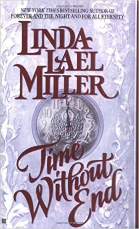Book cover for "Time Without End" by Linda Lael Miller