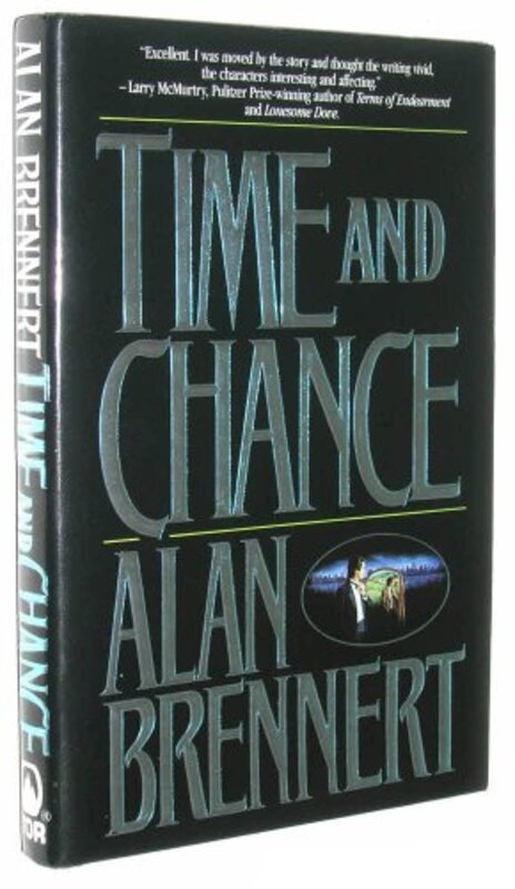 Book cover for "Time and Chance" by Alan Brennert