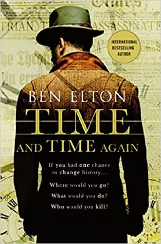 Book cover for "Time and Time Again" by Ben Elton