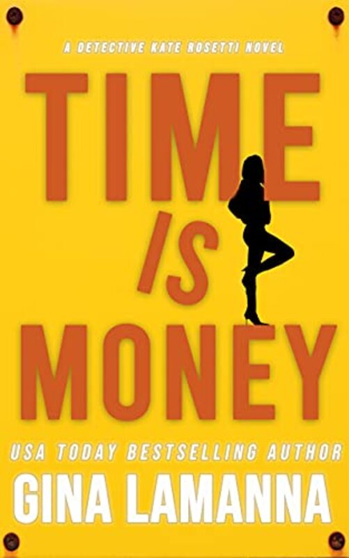 Book cover for "Time is Money" by Gina LaManna