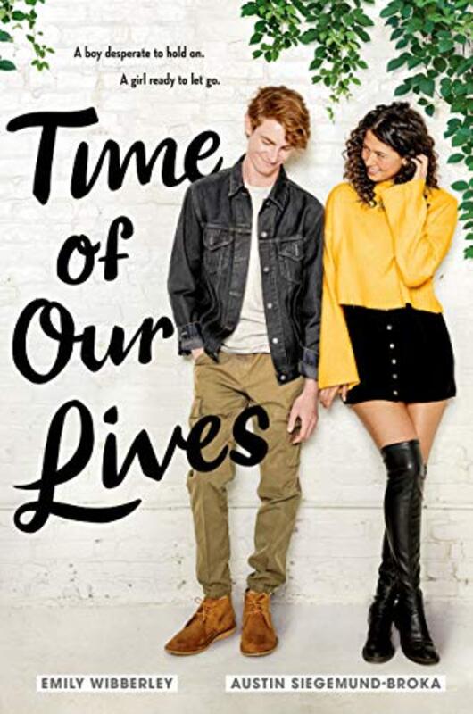 Book cover for "Time of Our Lives" by Emily Wibberley