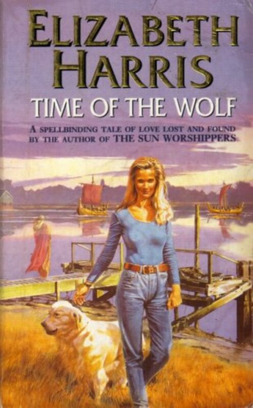 Book cover for "Time of the Wolf" by Elizabeth Harris