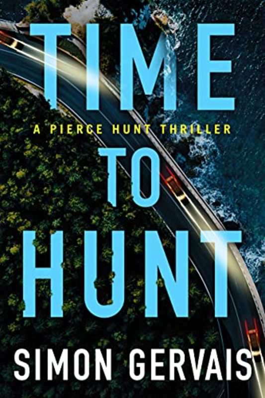 Book cover for "Time to Hunt" by Simon Gervais