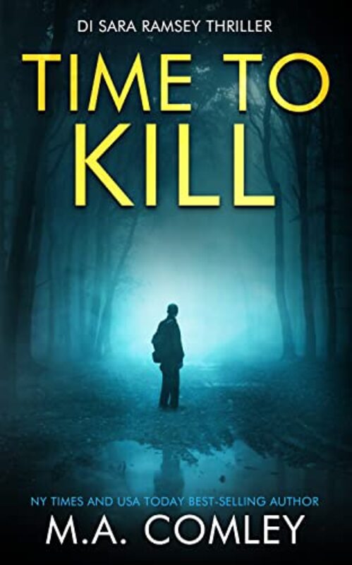 Book cover for "Time to Kill" by MA Comley