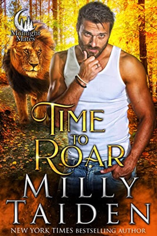 Book cover for "Time to Roar" by Milly Taiden