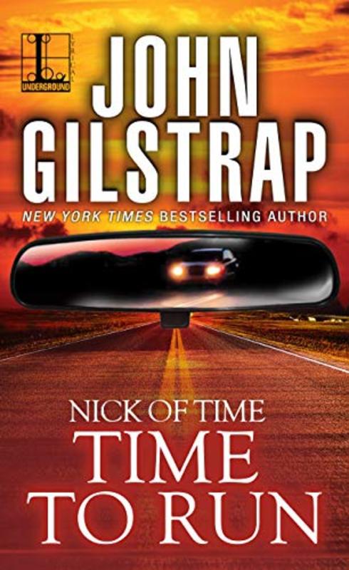 Book cover for "Time to Run" by John Gilstrap