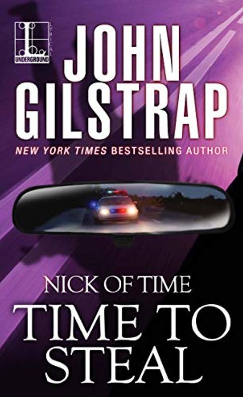 Book cover for "Time to Steal" by John Gilstrap