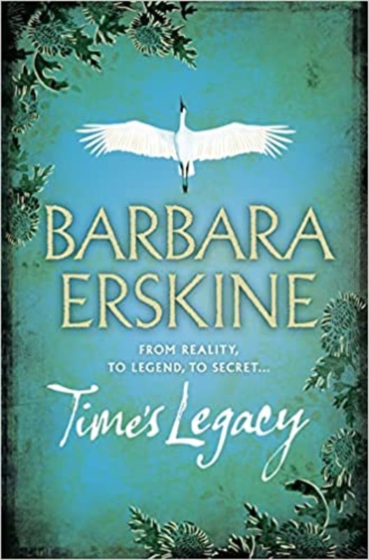 Book cover for "Time’s Legacy" by Barbara Erskine