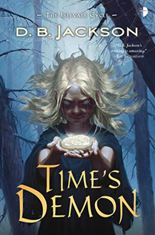 Book cover for "Time's Demon" by DB Jackson