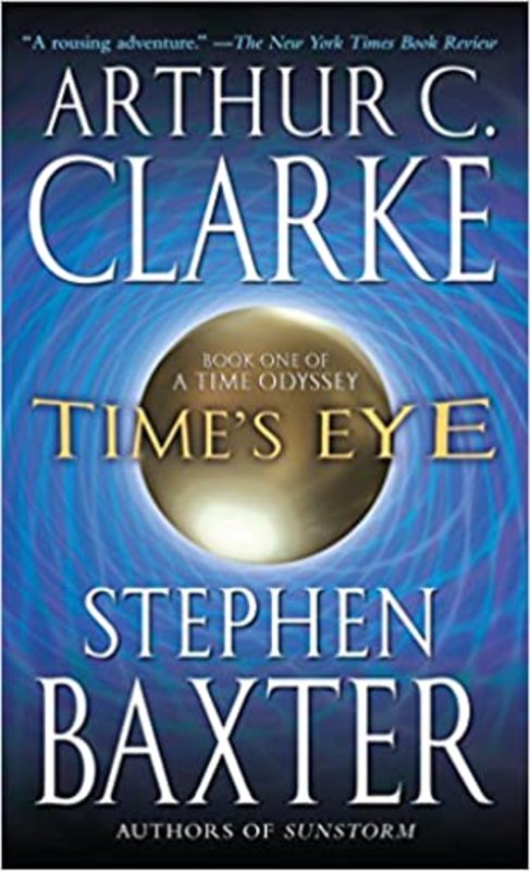 Book cover for "Time's Eye" by Arthur C. Clarke