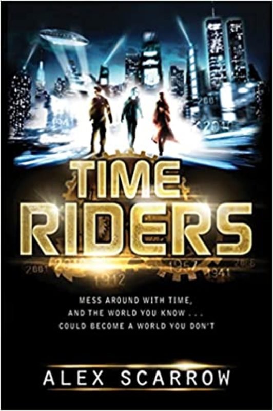 Book cover for "TimeRiders" by Alex Scarrow
