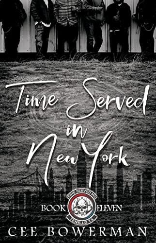 Book cover for "Time Served in New York" by Cee Bowerman