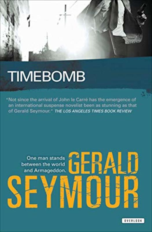 Book cover for "Time Bomb" by Gerald Seymour