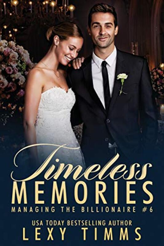 Book cover for "Timeless Memories" by Lexy Timms