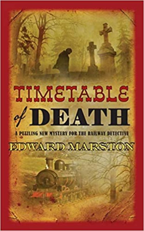 Book cover for "Timetable of Death" by Edward Marston