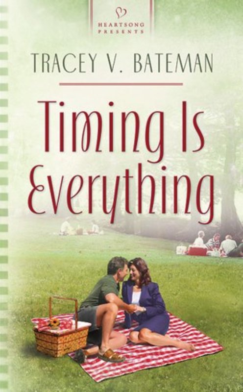 Book cover for "Timing Is Everything" by Tracey Bateman