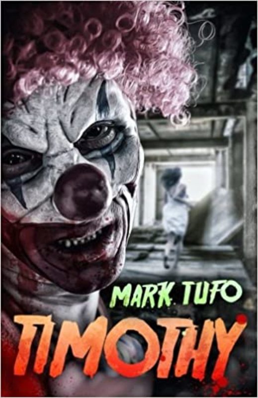 Book cover for "Timothy" by Mark Tufo