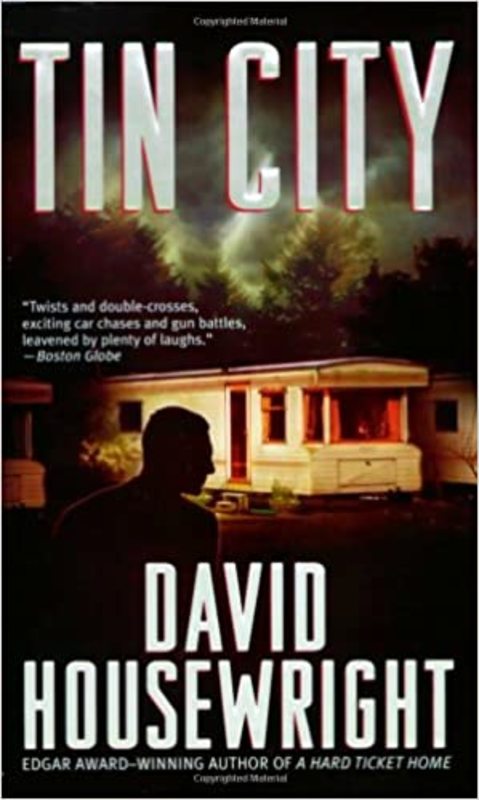 Book cover for "Tin City" by David Housewright