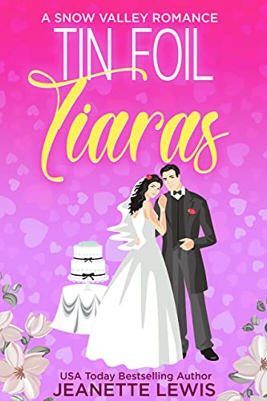 Book cover for "Tin Foil Tiaras" by Jeanette Lewis