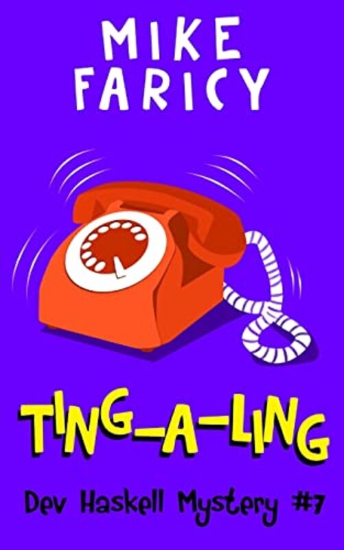 Book cover for "Ting-A-Ling" by Mike Faricy