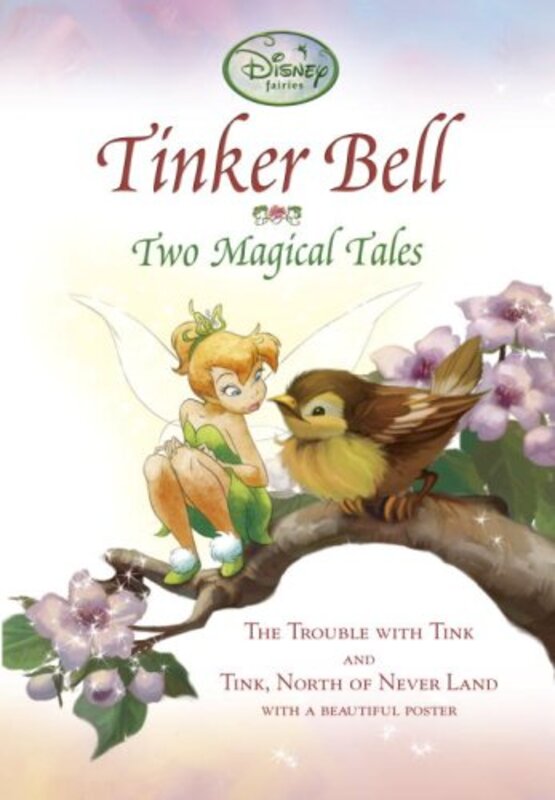 Book cover for "Tinker Bell: Two Magical Tales" by Kiki Thorpe