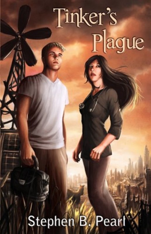 Book cover for "Tinker's Plague" by Stephen B Pearl