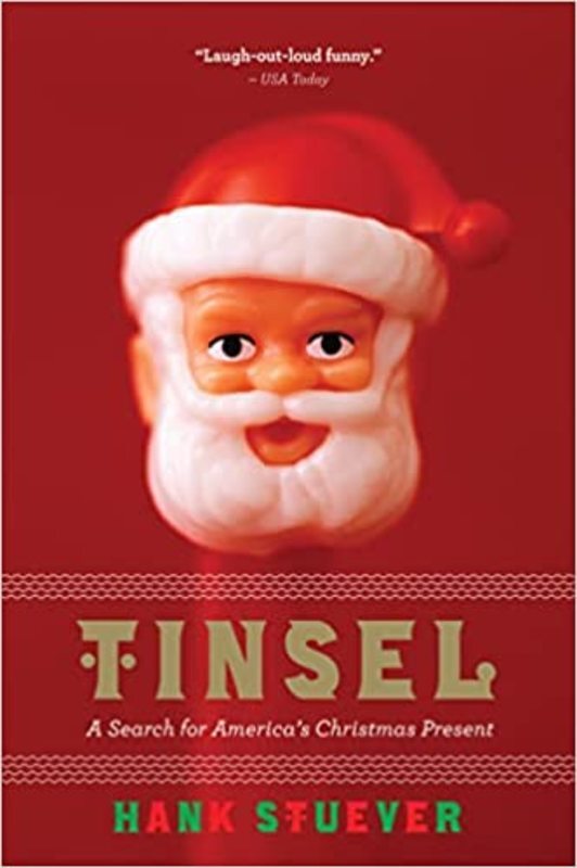 Book cover for "Tinsel" by Hank Stuever