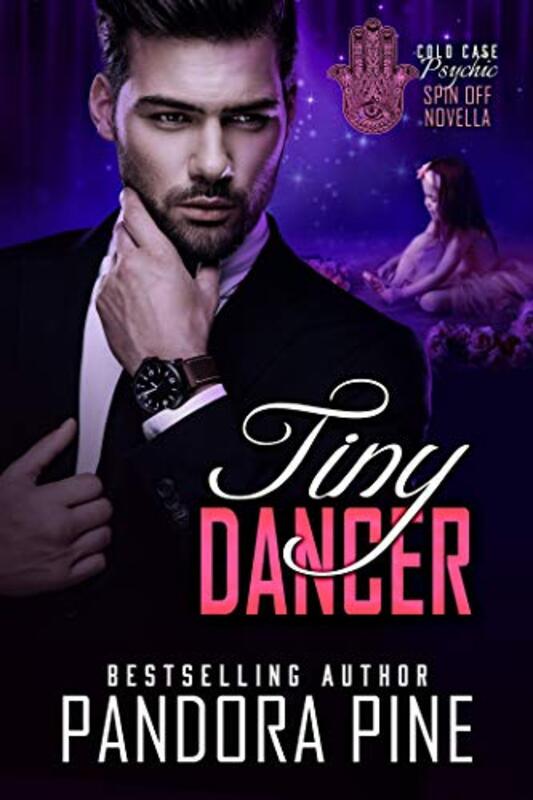 Book cover for "Tiny Dancer" by Pandora Pine
