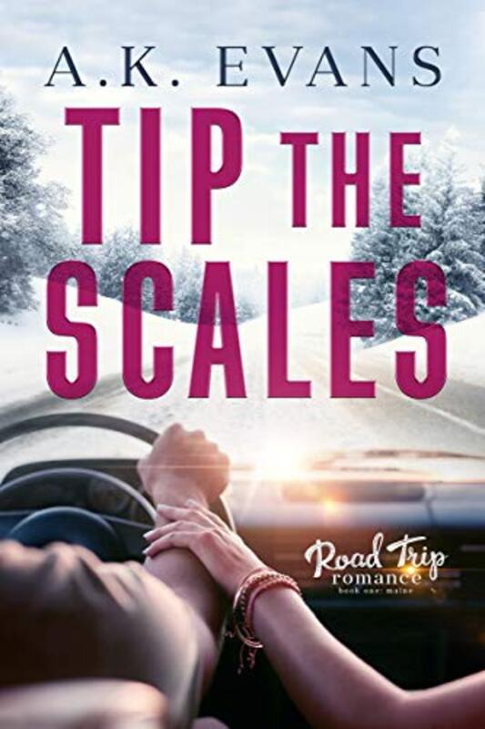 Book cover for "Tip the Scales" by AK Evans