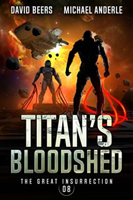 Book cover for "Titan's Bloodshed" by Michael Anderle