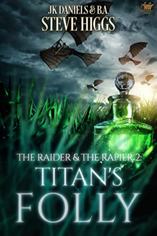 Book cover for "Titan's Folly" by Steve Higgs
