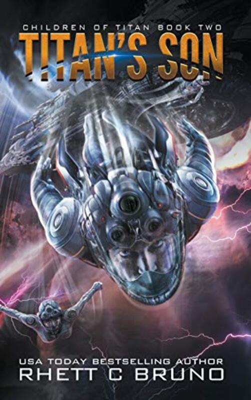 Book cover for "Titan's Son" by Rhett C Bruno