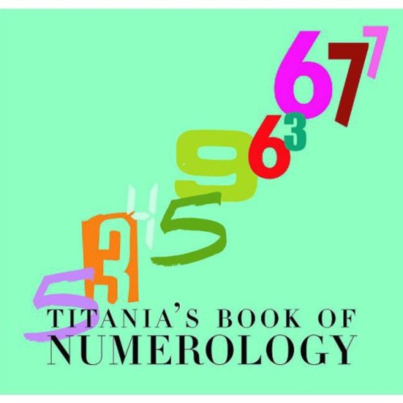 Book cover for "Titania's Book of Numerology" by Titania Hardie