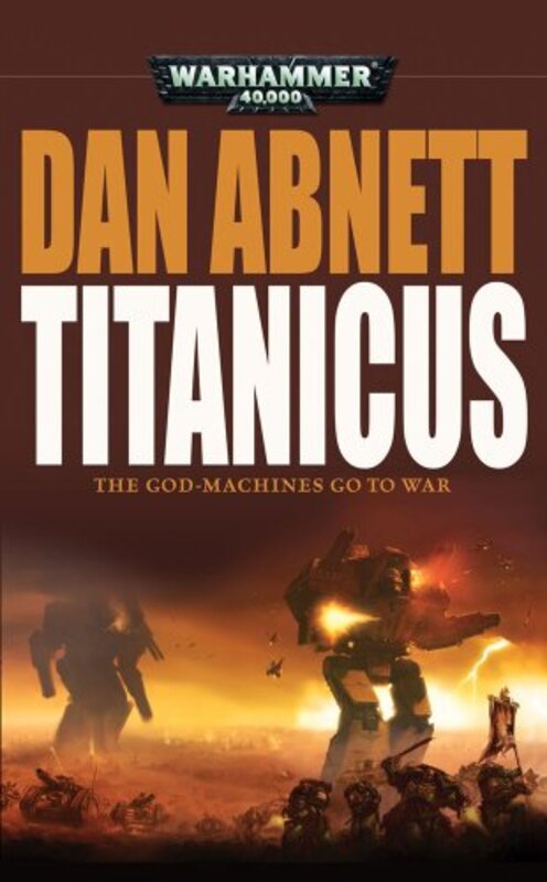 Book cover for "Titanicus" by Dan Abnett