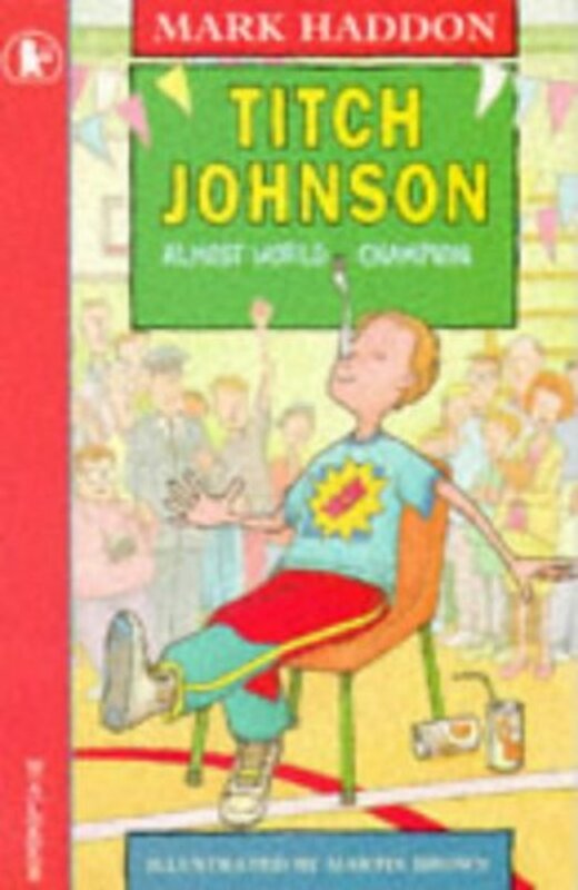 Book cover for "Titch Johnson" by Mark Haddon