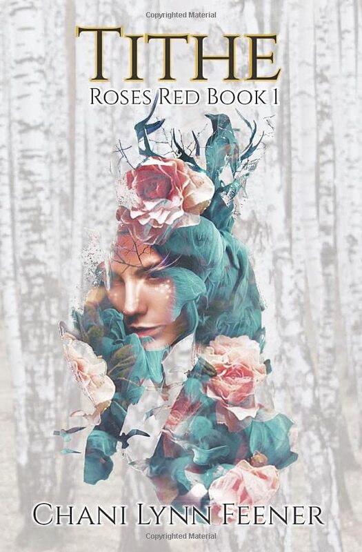 Book cover for "Tithe" by Chani Lynn Feener