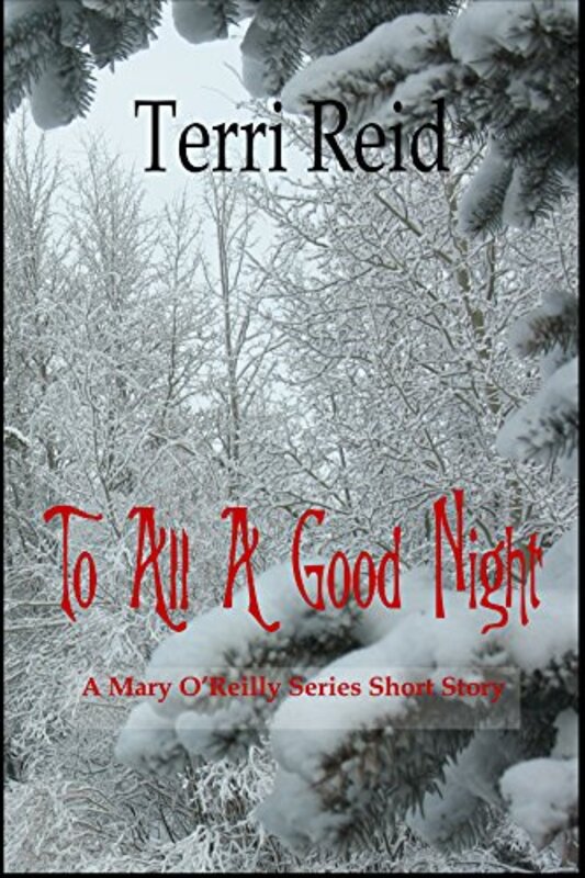 Book cover for "To All A Good Night" by Terri Reid