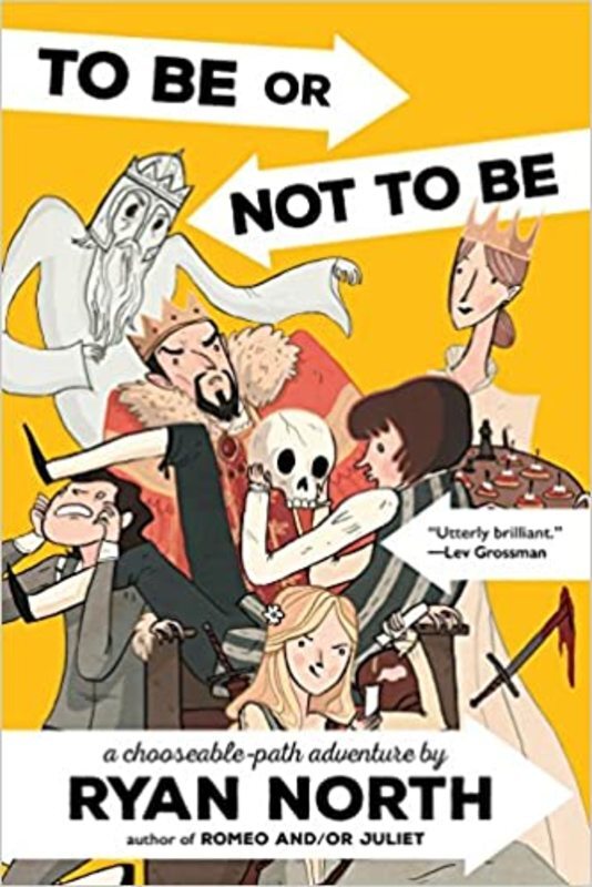 Book cover for "To Be or Not To Be" by Ryan North