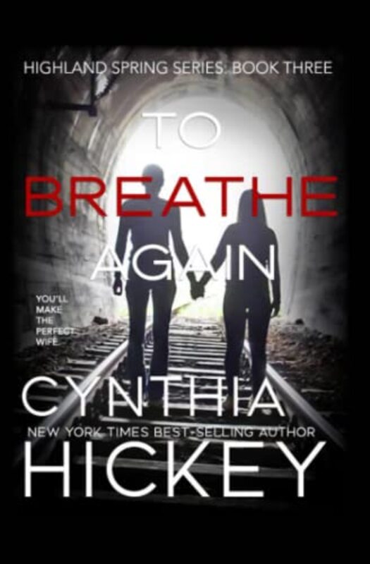 Book cover for "To Breathe Again" by Cynthia Hickey